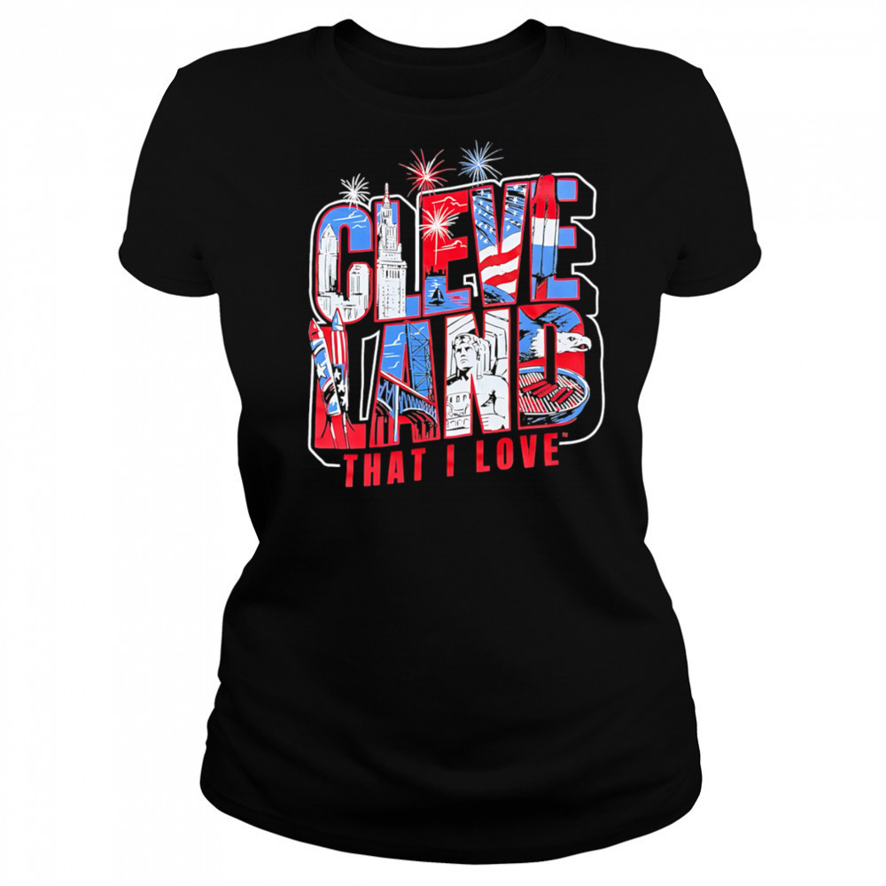 Cleveland That I Love city shirt Women's T-shirt
