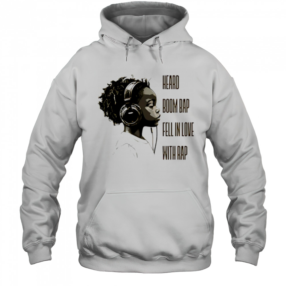 Dan Johns Fell In Love With Rap B&W shirt Hoodie