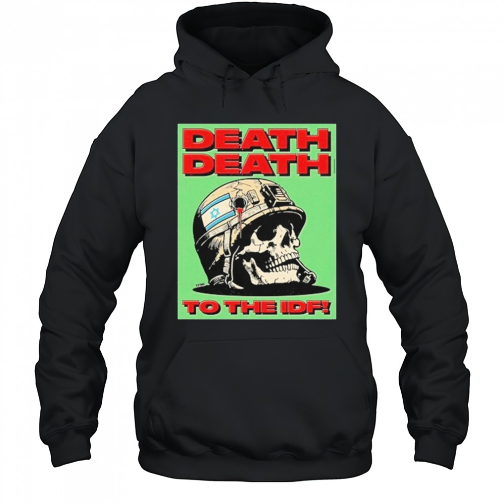 Death Death To The Idf Krime T-Shirt Hoodie