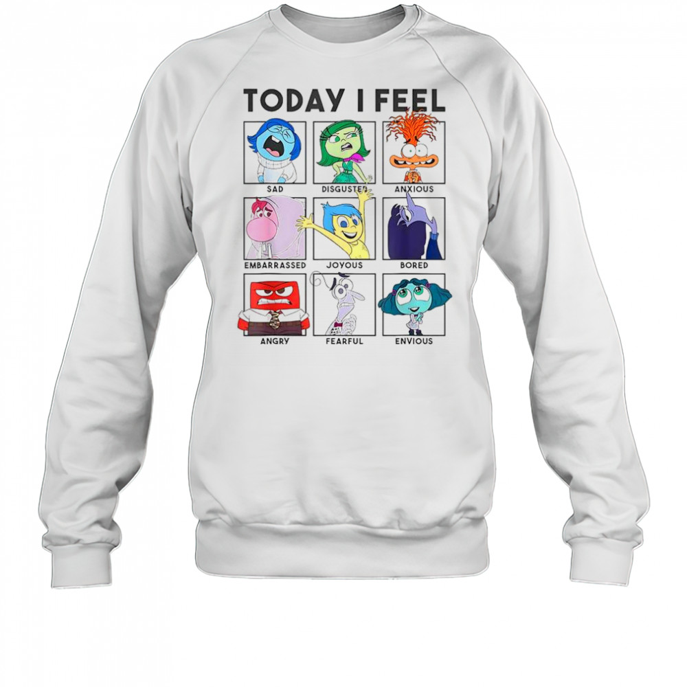 Disney Pixar Inside Out 2 Today I Feel T-Shirt Sweatshirt