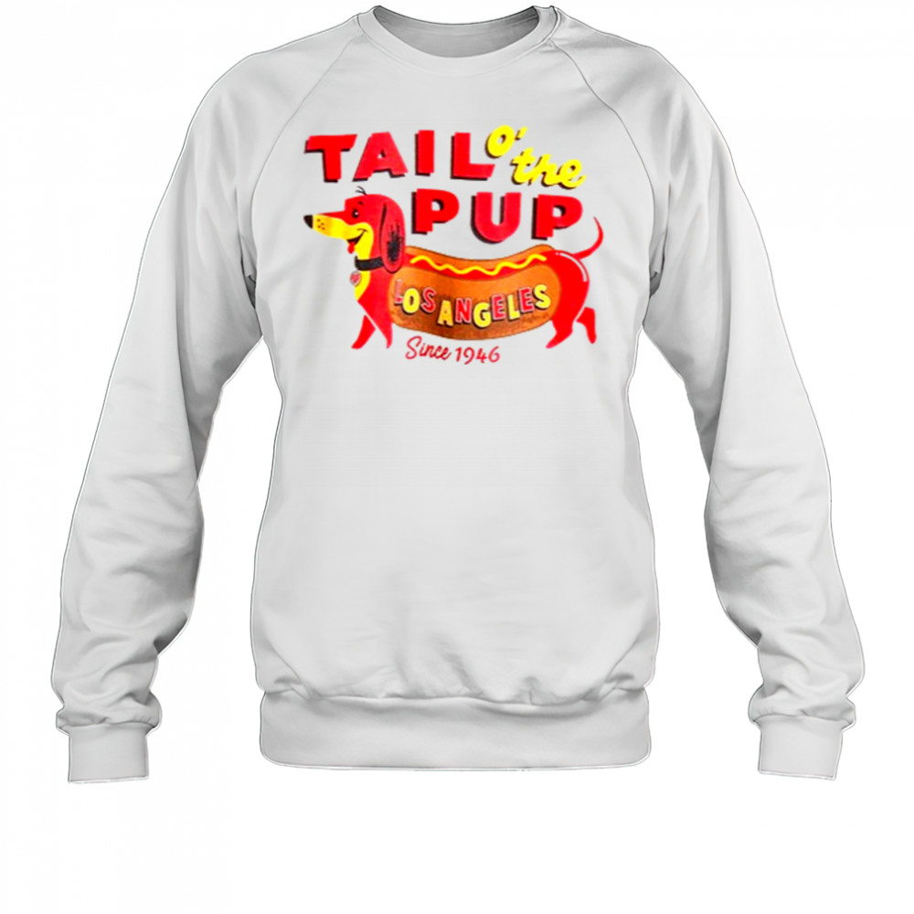 Djo wearing Tail o’ the Pup T-Shirt Sweatshirt