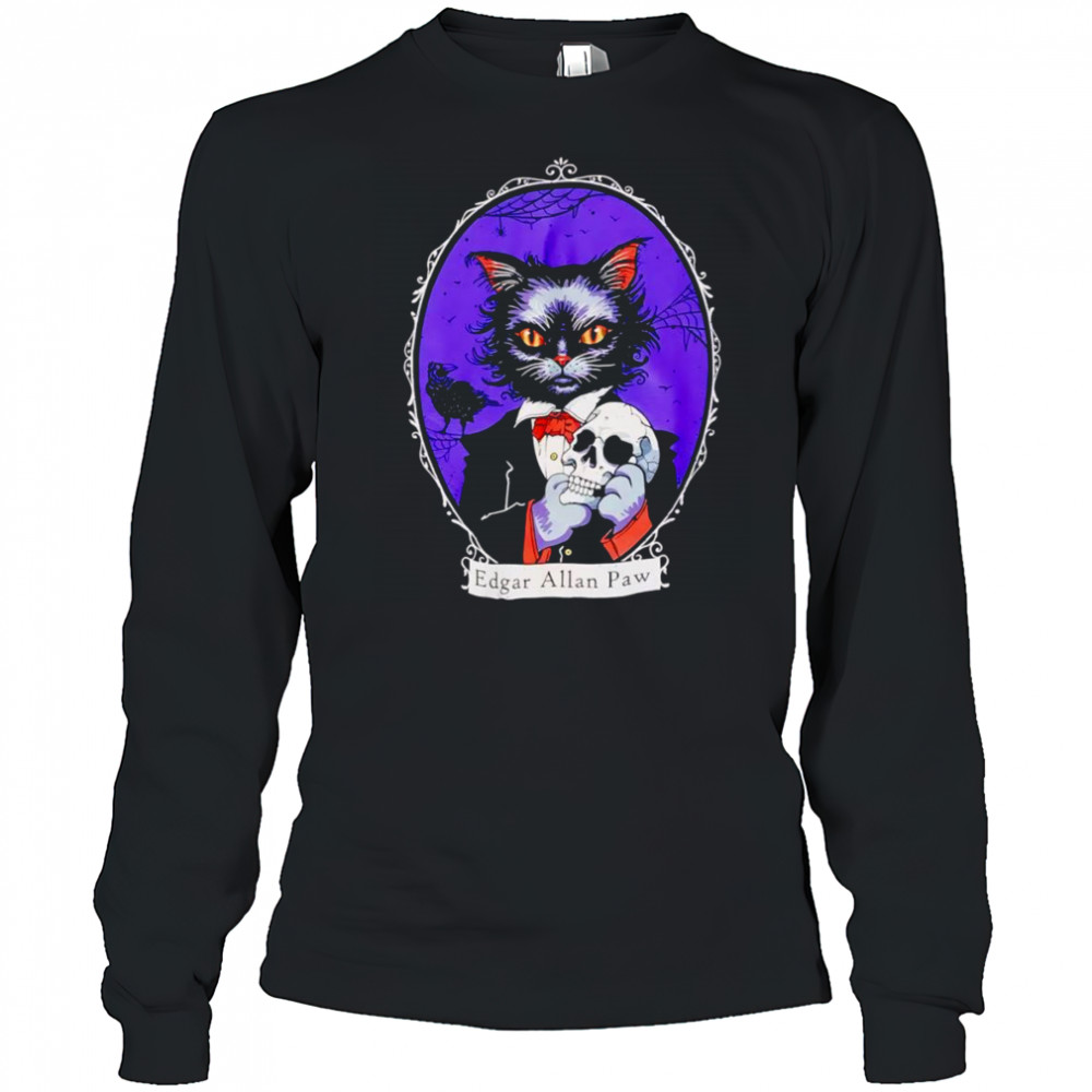 Edgar Allan Paw shirt Long Sleeved