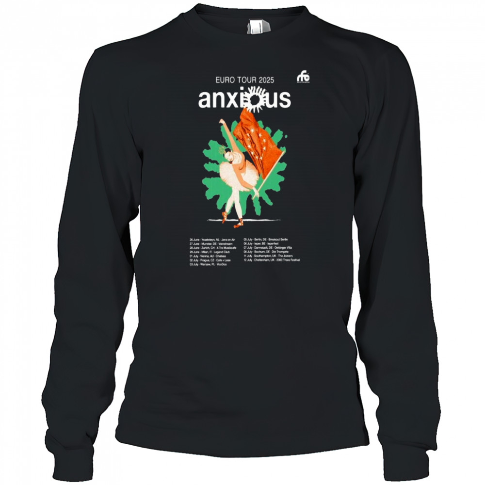 Euro Tour 2025 Anxious Poster T-Shirt Long Sleeved
