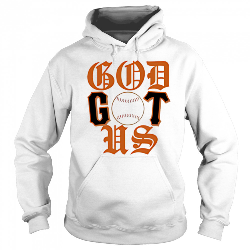 God Got Us San Diego Padres shirt Sweatshirt