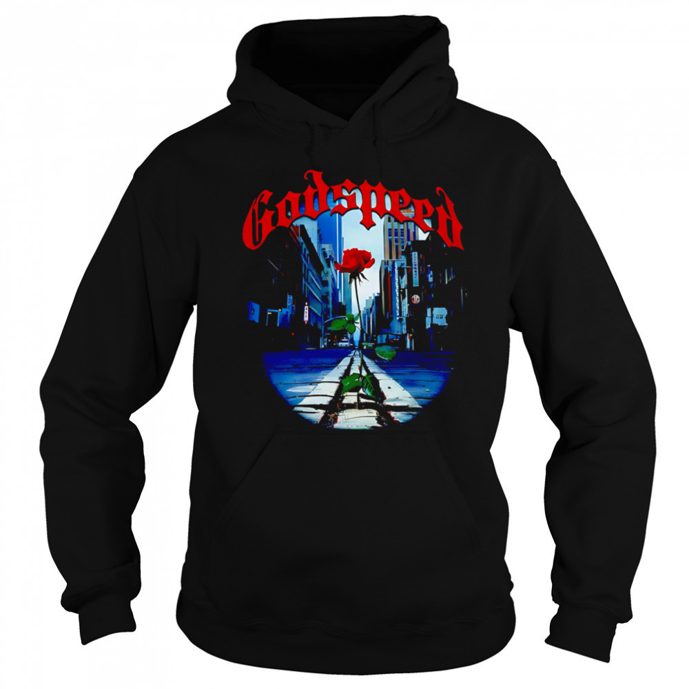 Godspeed New York rose shirt Sweatshirt