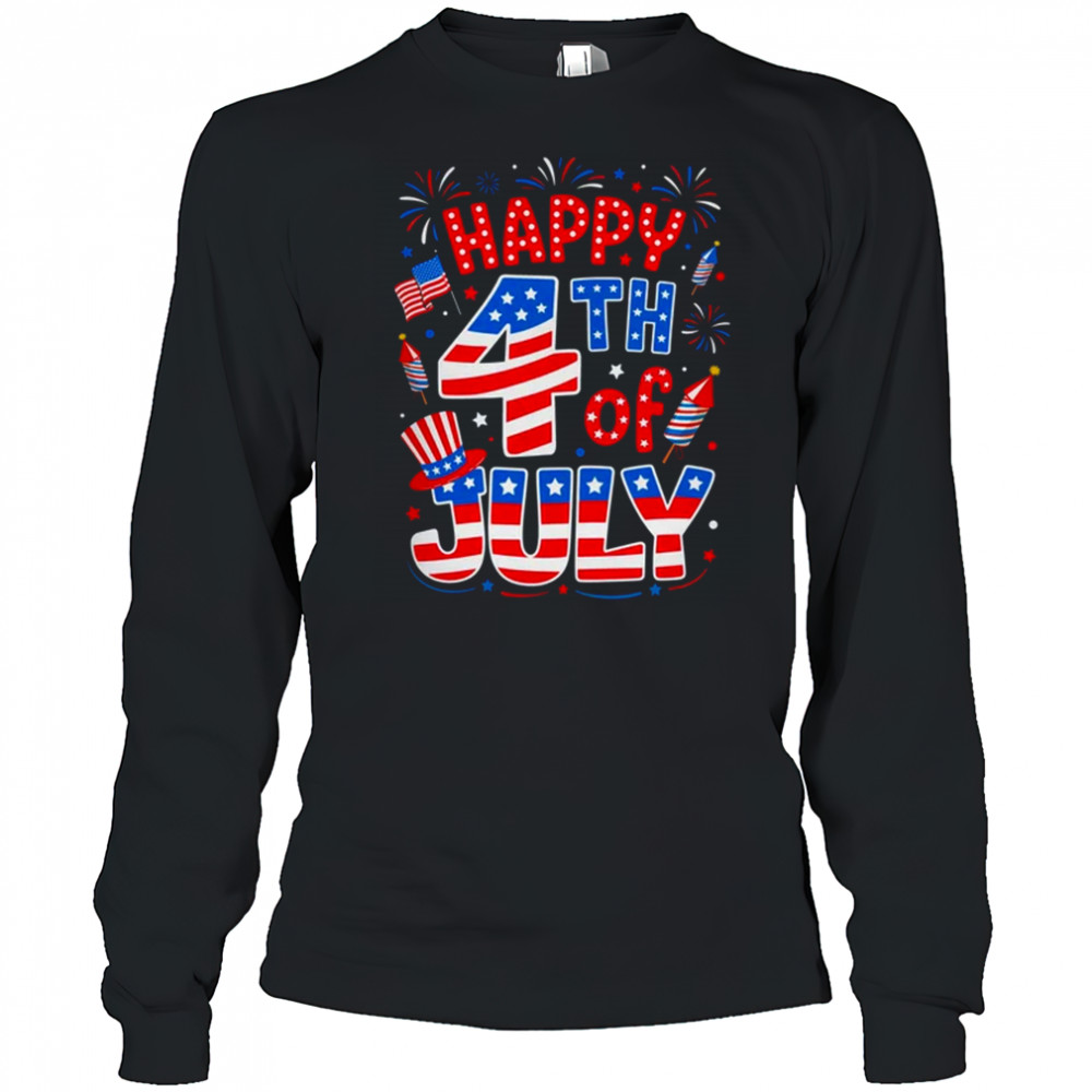 Happy 4th Of July US Flag American 4th Of July Independence shirt Long Sleeved
