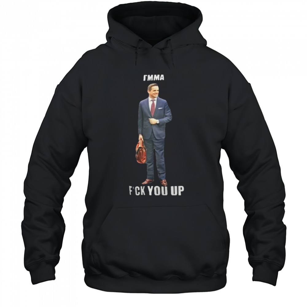 I’mma Fuck You Up T-Shirt Hoodie