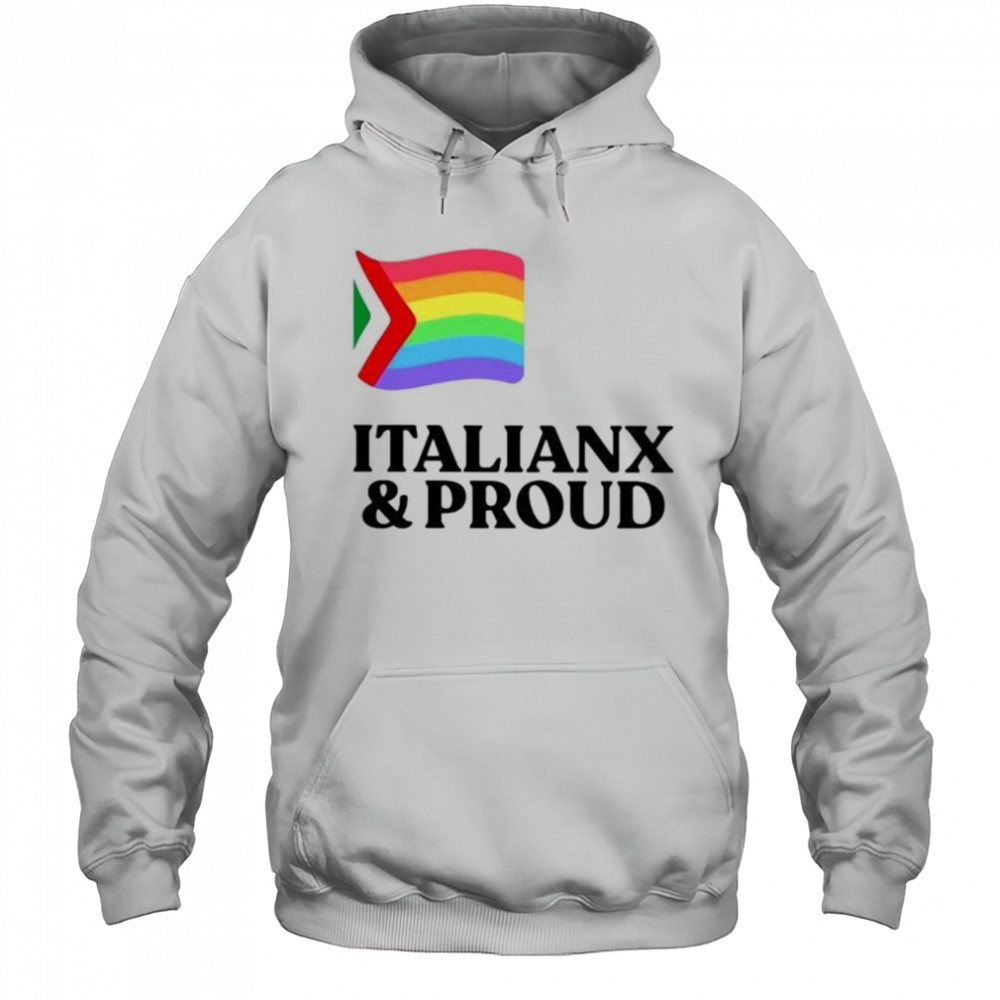 Italianx & Proud T-Shirt Hoodie