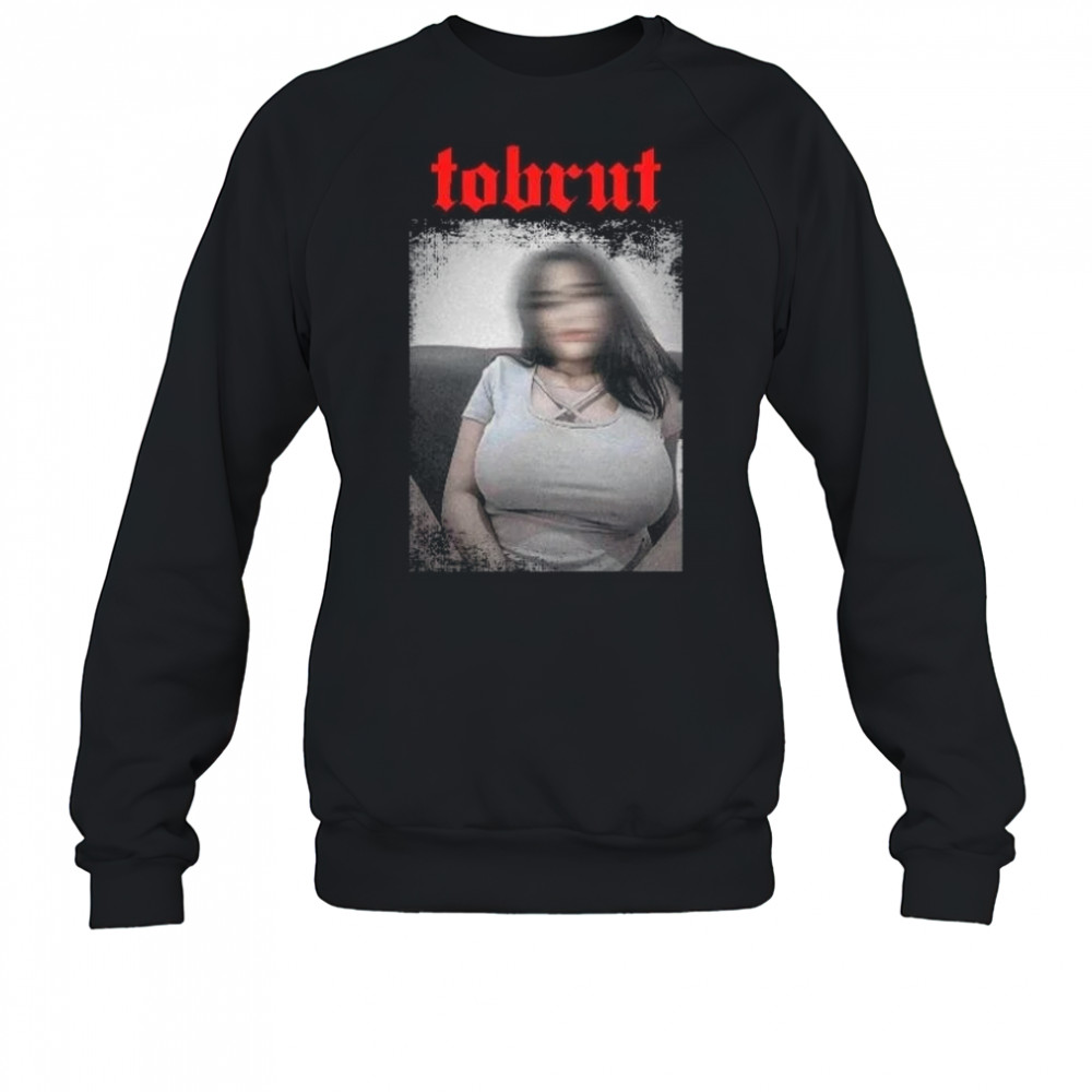 Kaos Tobrut T-Shirt Sweatshirt