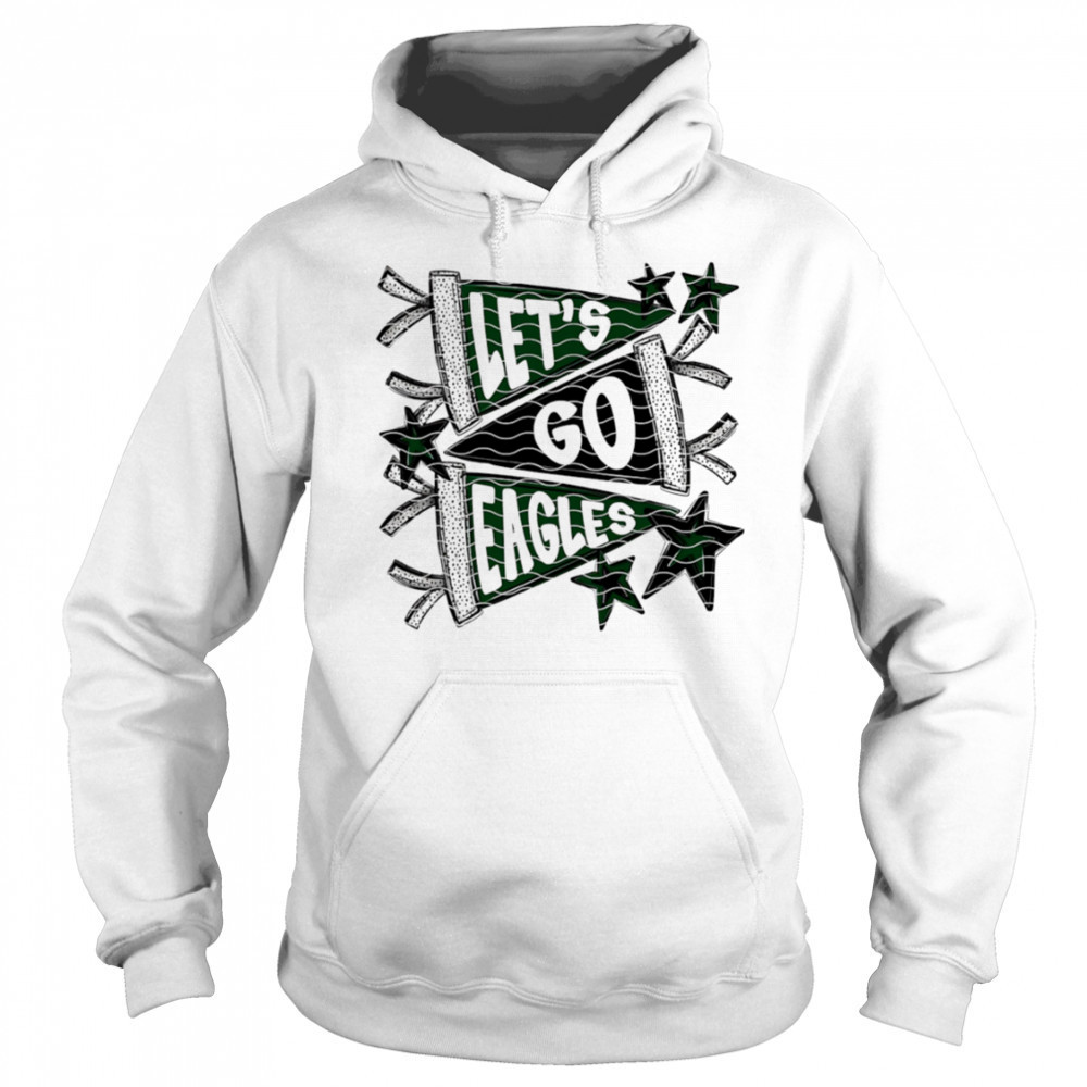 Let’s Go Eagle shirt Sweatshirt