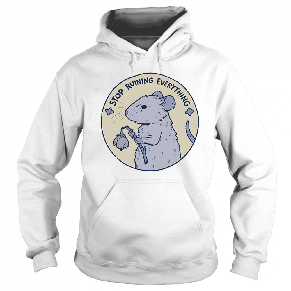 Mouse stop running everything shirt Sweatshirt