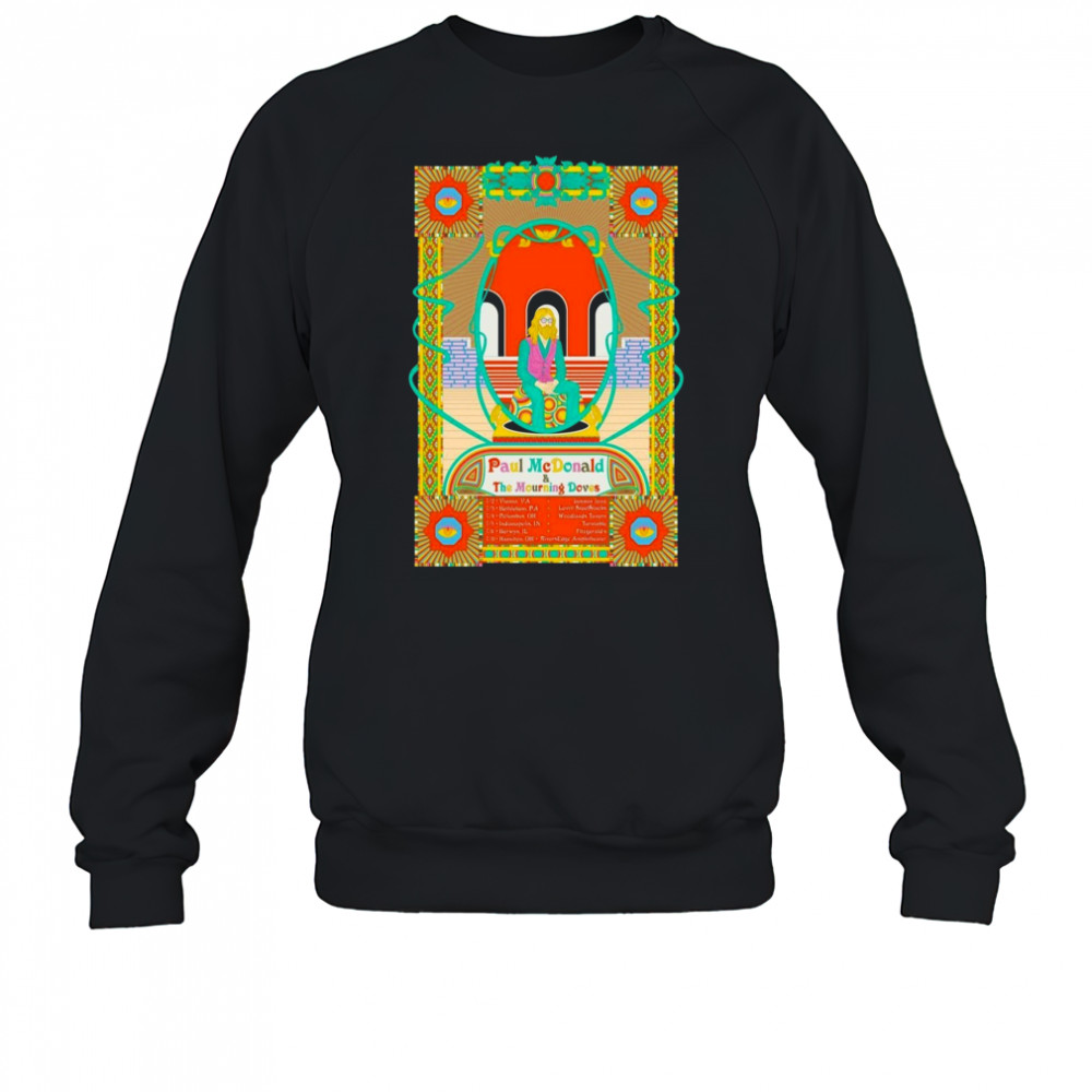 Paul McDonald July 2025 Poster T-Shirt Sweatshirt