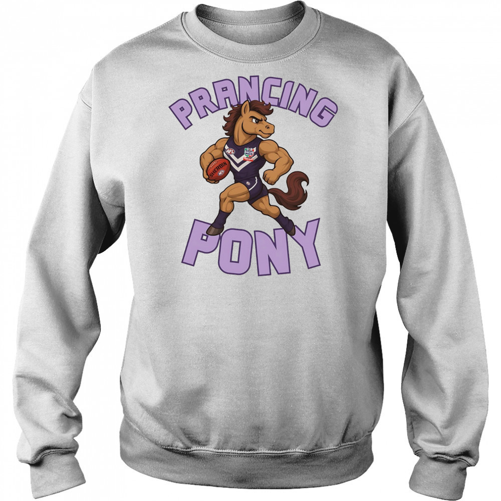 Prancing Pony shirt Hoodie