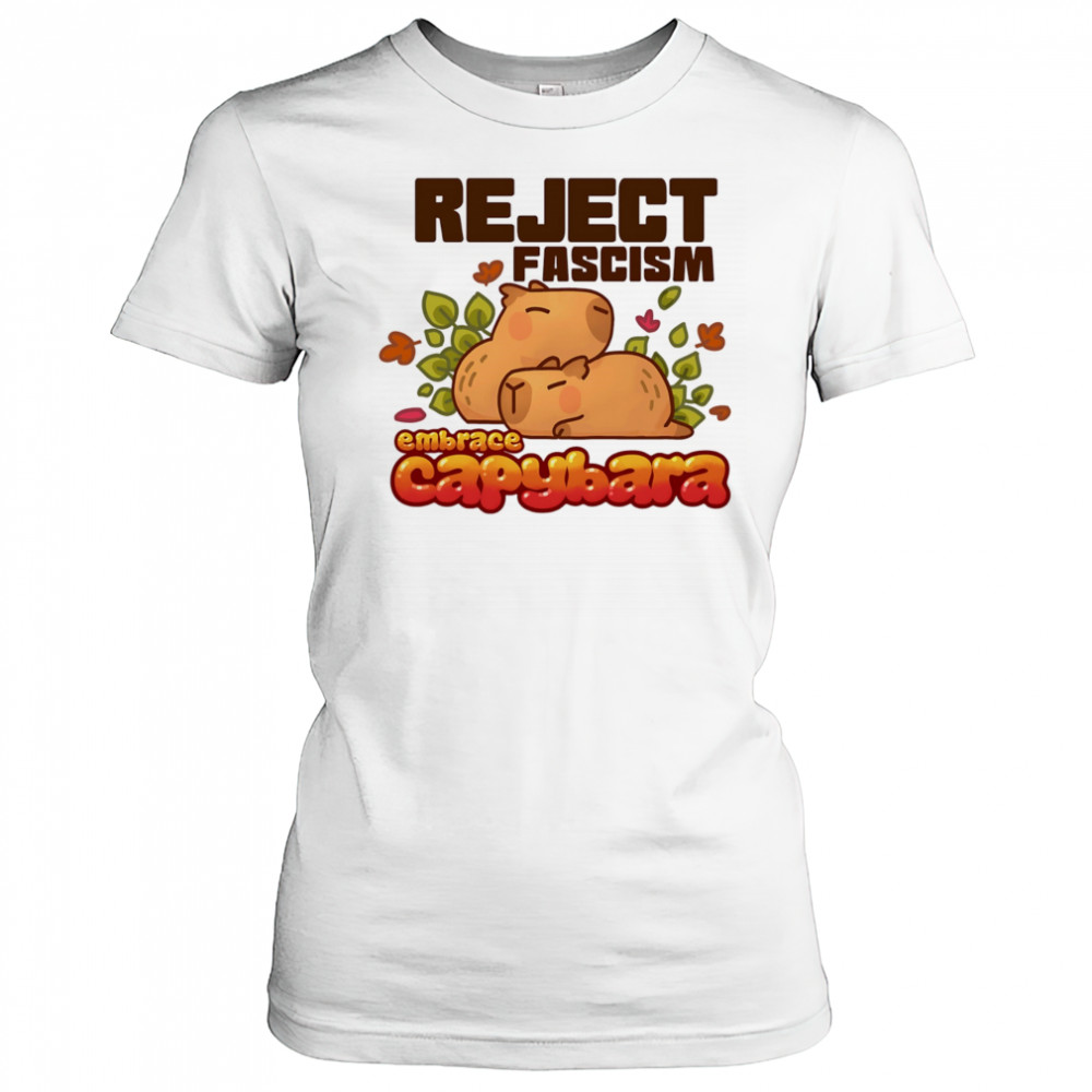 Reject fascism embrace Capybara shirt Women's T-shirt