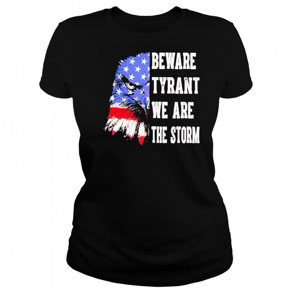 Retro Eagle beware tyrant we are the storm shirt Women's T-shirt