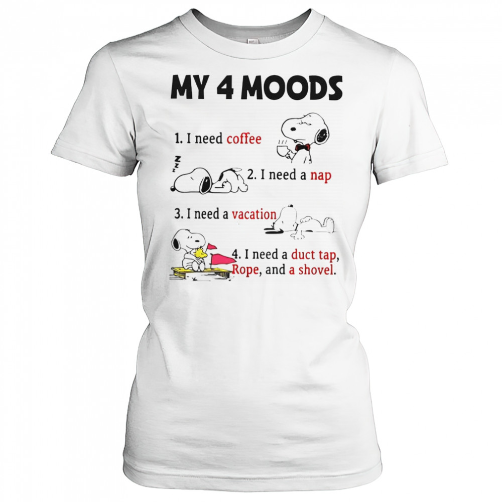 Snoopy My 4 Moods I Need Coffee I Need A Nap I Need A Vacation T-Shirt Women's T-shirt