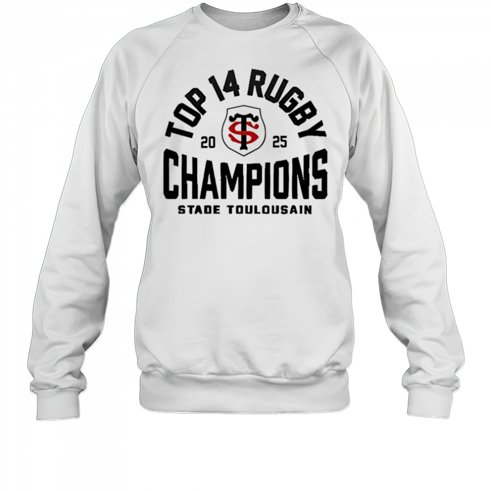 Stade Toulousain Champions 2025 shirt Sweatshirt