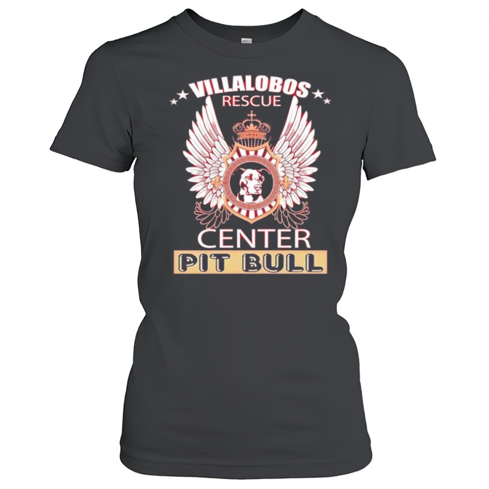 Villalobos rescue center Pit Bull shirt Women's T-shirt