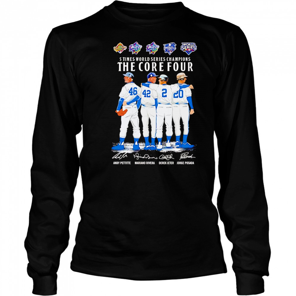 5 times World Series Champions the core four shirt Long Sleeved