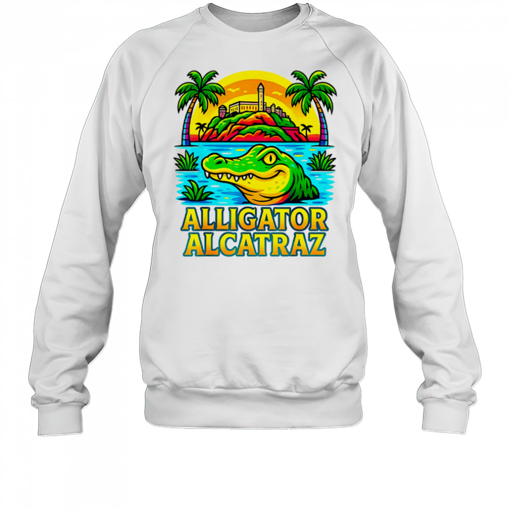 Alligator alcatraz crocodile summer shirt Sweatshirt