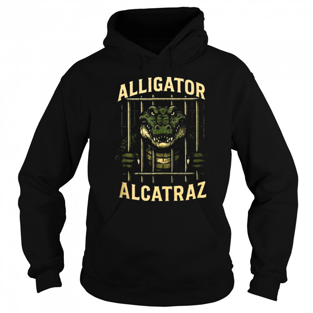 Alligator Alcatraz Locked Up Swamp Parody Design Shirt Sweatshirt