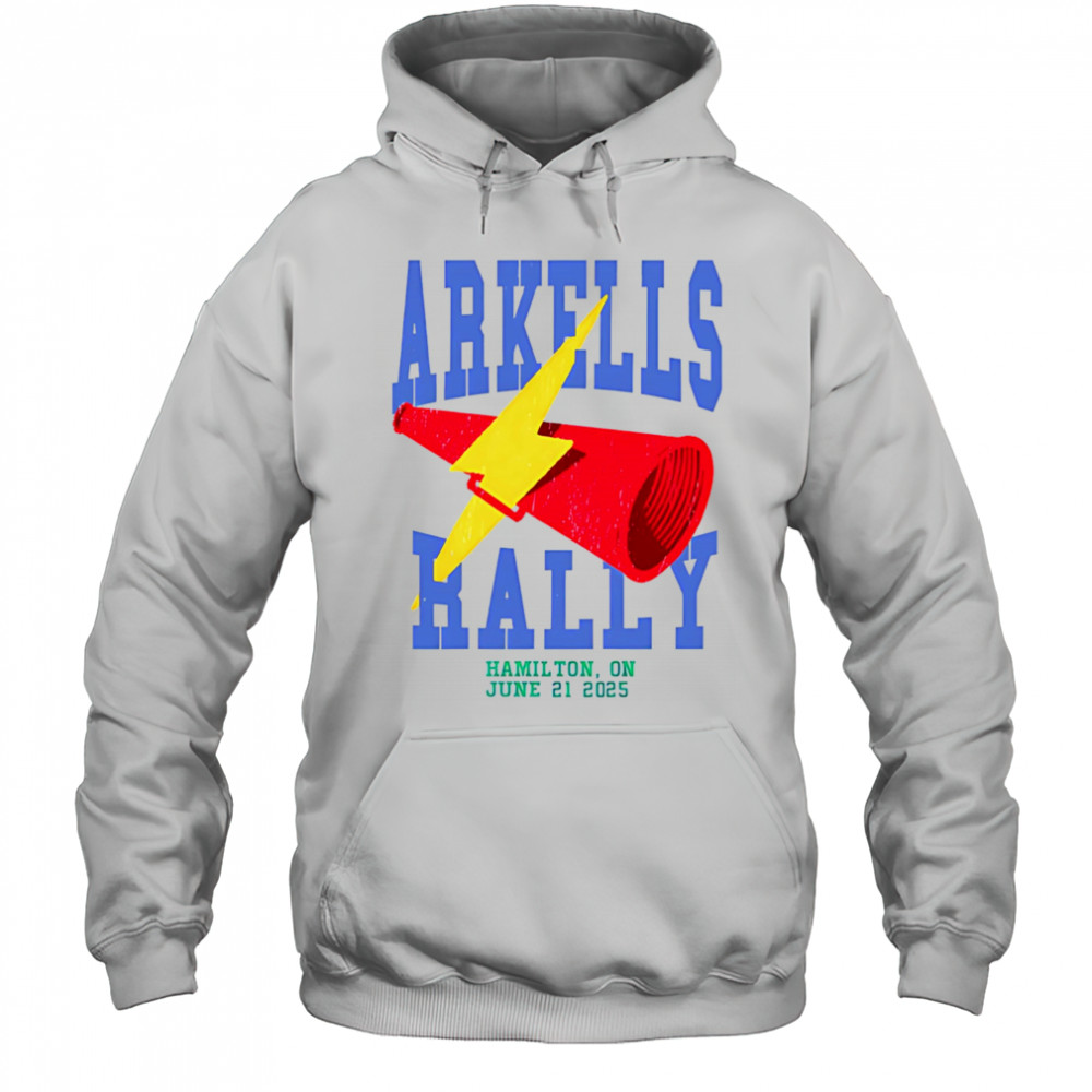 Arkells The Rally 2025 shirt Hoodie