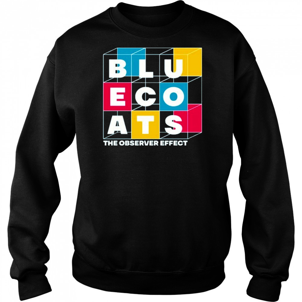 Bluecoats The Observer Effect T-shirt Hoodie