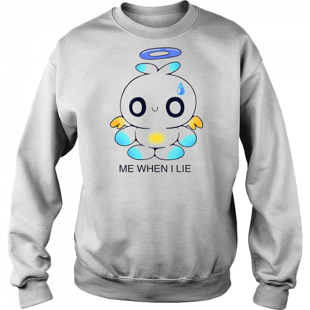 Chao me when I lie shirt Hoodie
