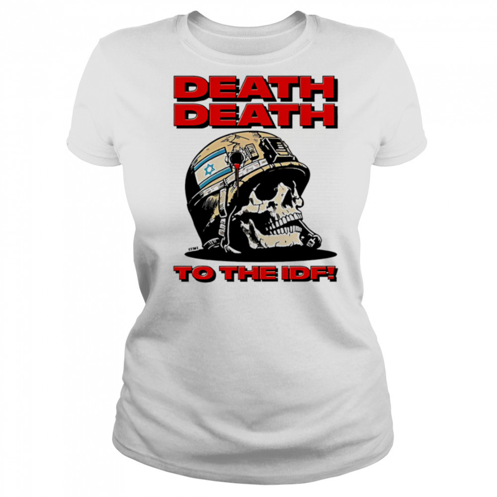 Death death to the idf shirt Women's T-shirt