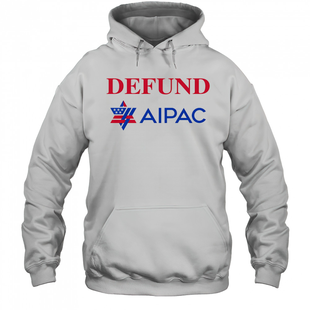 Defund AIPAC shirt Hoodie