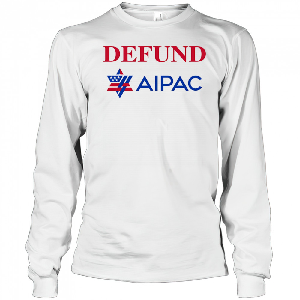 Defund AIPAC shirt Long Sleeved