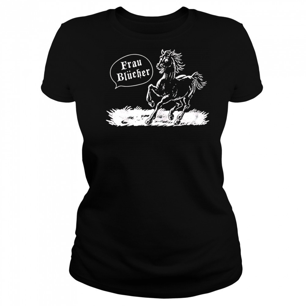 Frau Blucher horse shirt Women's T-shirt