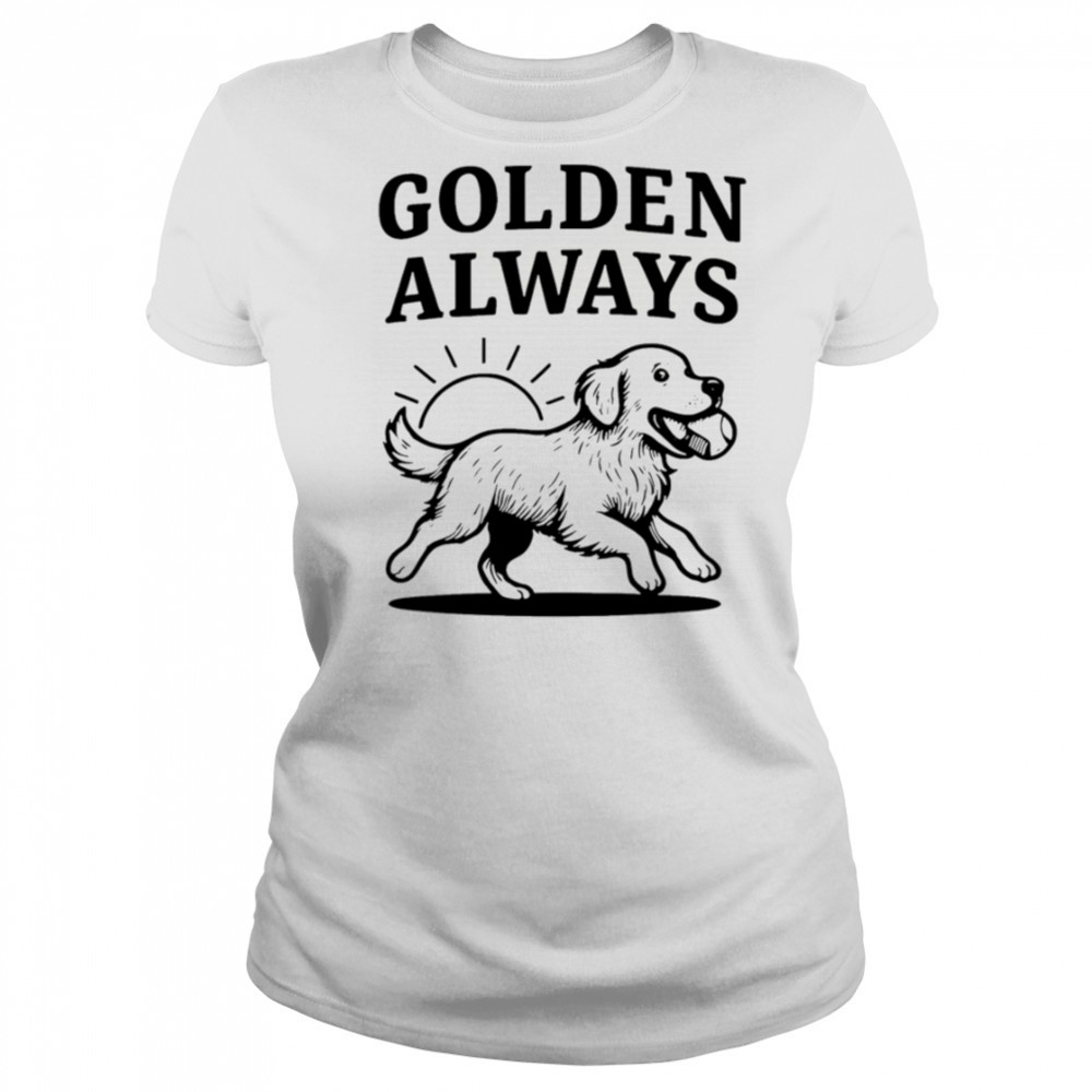 Golden Always cute Dog shirt Women's T-shirt