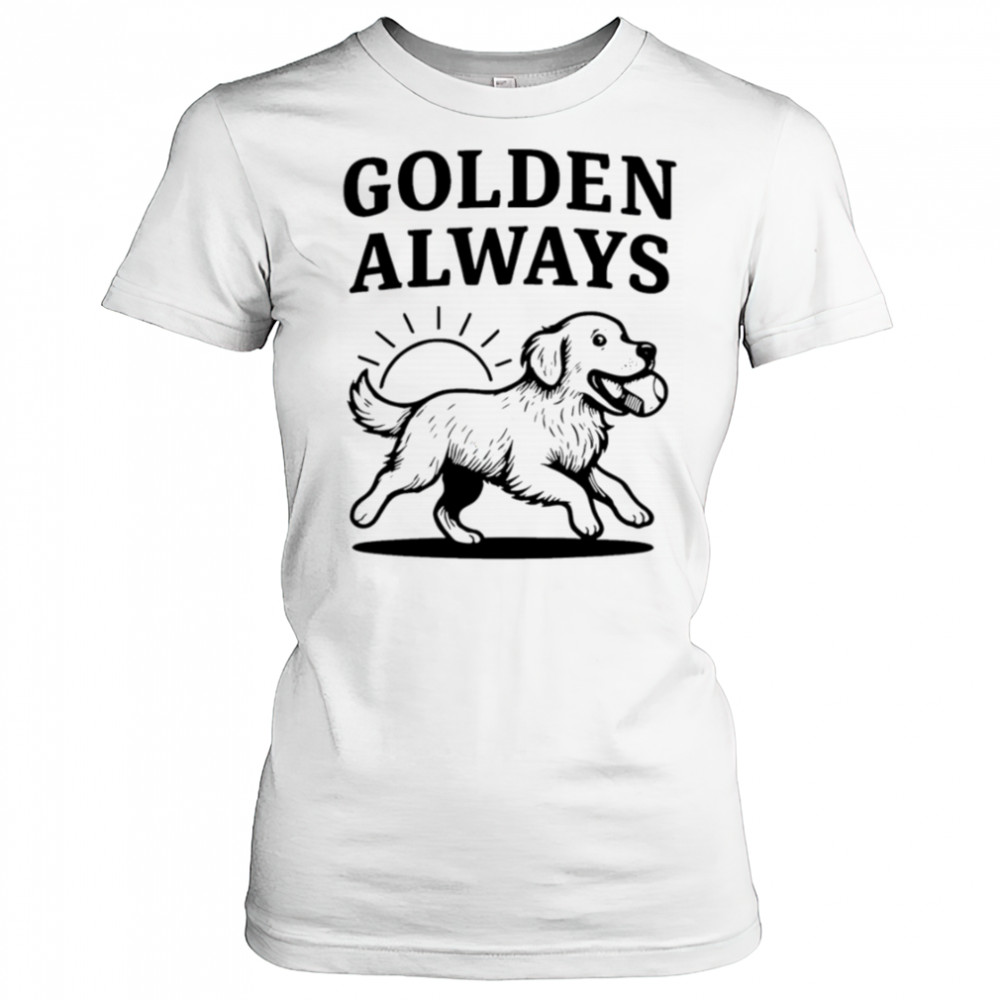 Golden Always cute Dog shirt Women's T-shirt