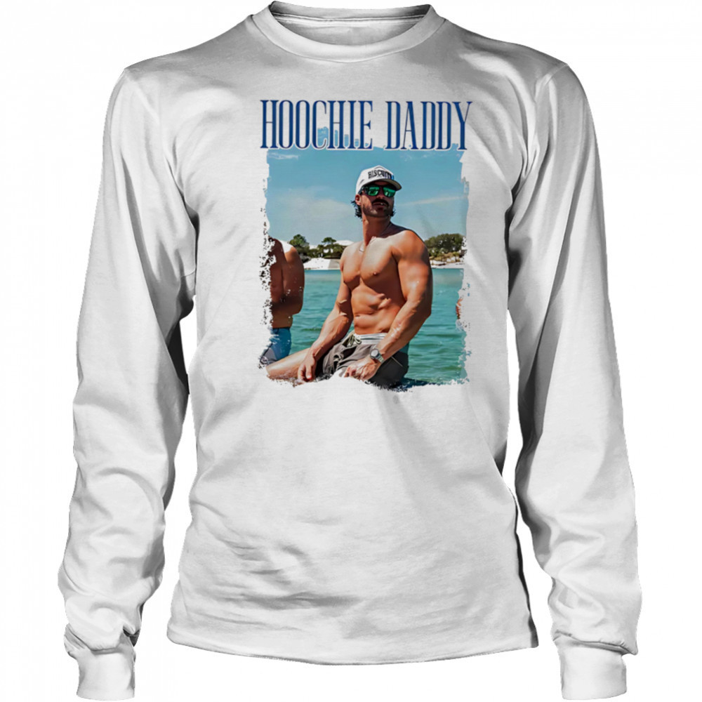 Hoochie Dady Season vintage shirt Long Sleeved
