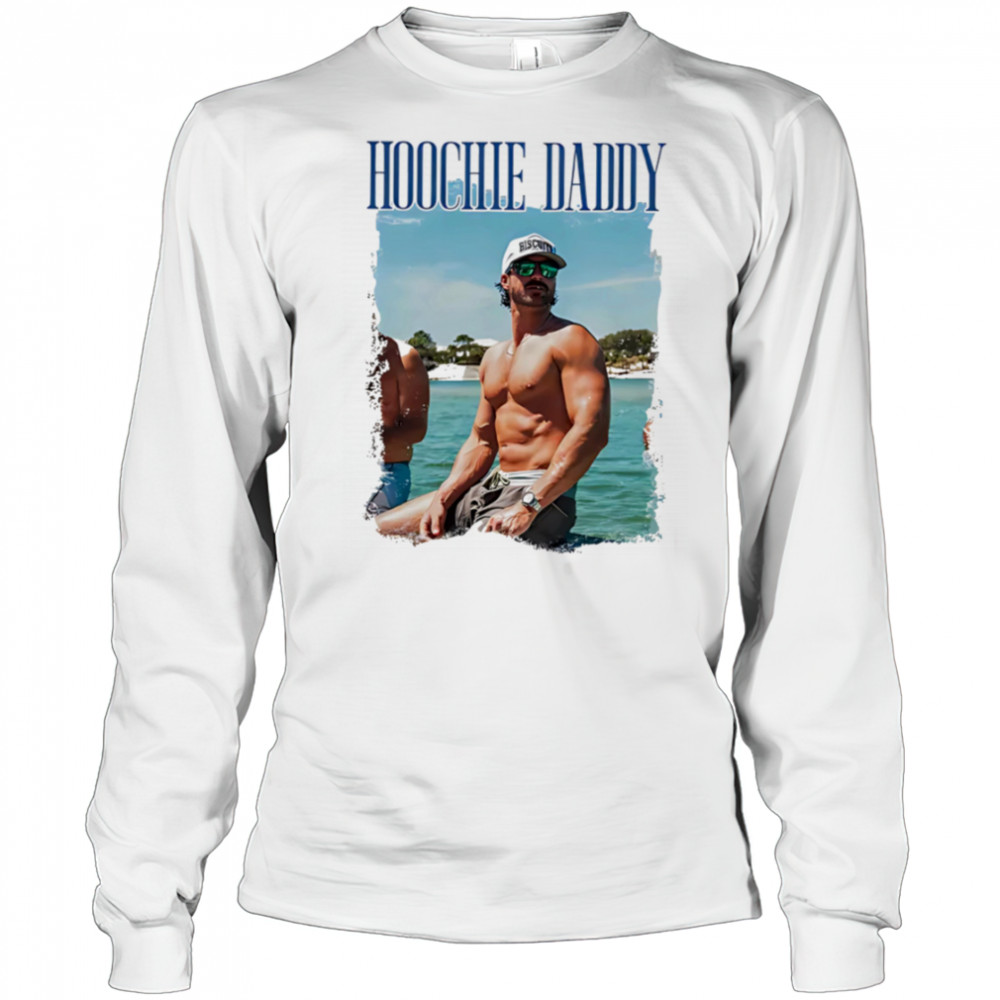 Hoochie Dady Season vintage shirt Long Sleeved