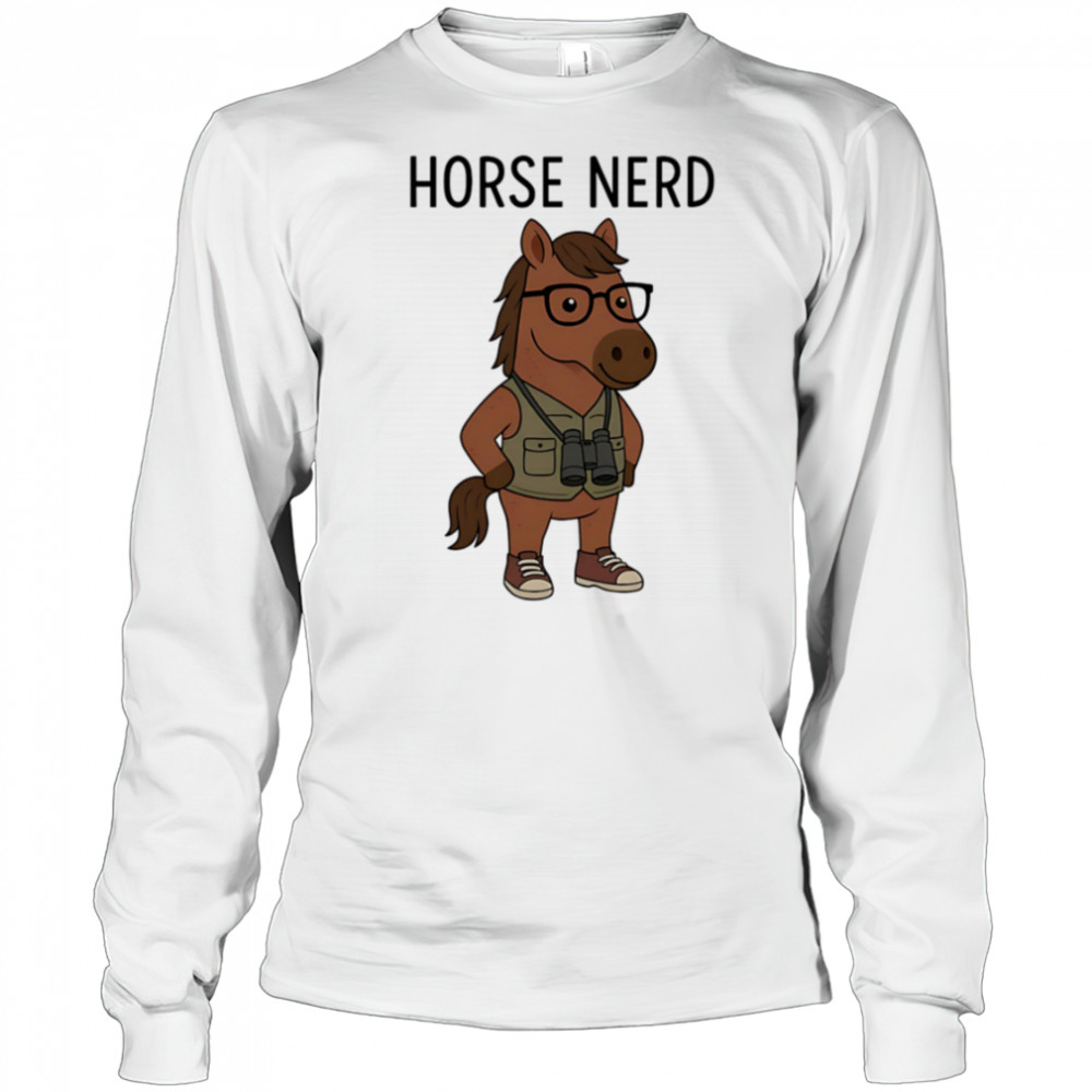 Horse Nerd cute cartoon shirt Long Sleeved