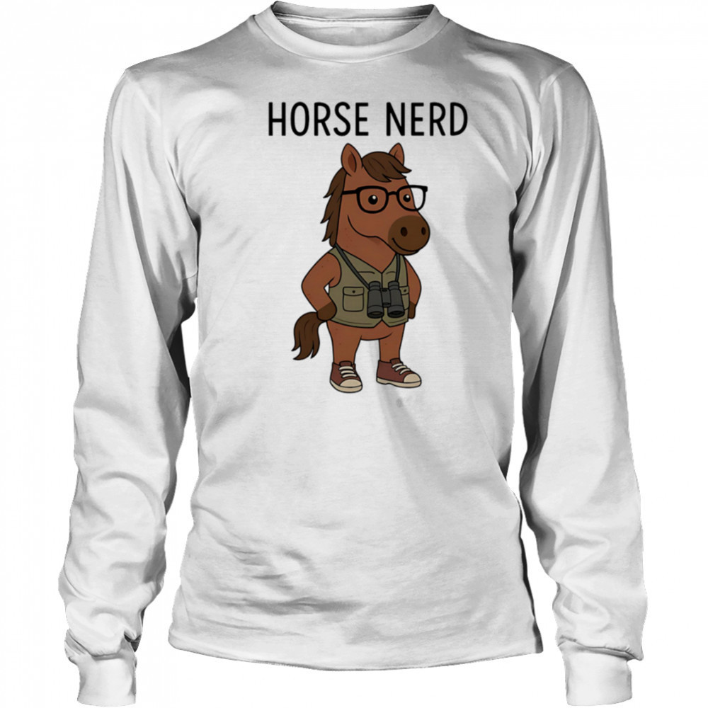 Horse Nerd cute cartoon shirt Long Sleeved