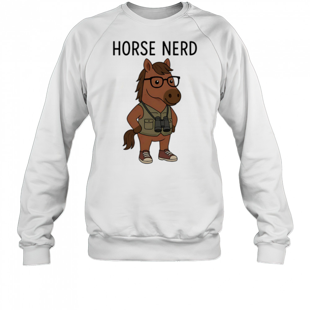 Horse Nerd cute cartoon shirt Sweatshirt