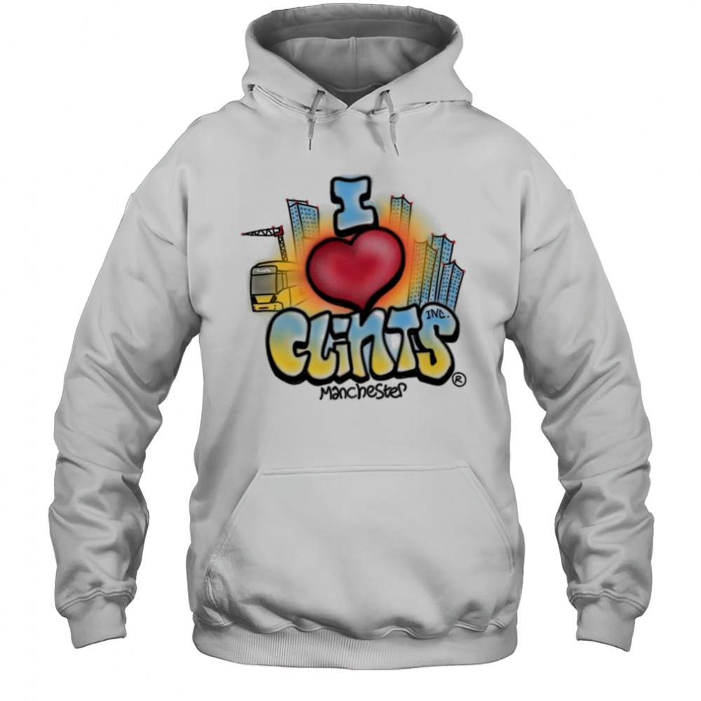 I Love Clints Manchester T-shirt Hoodie