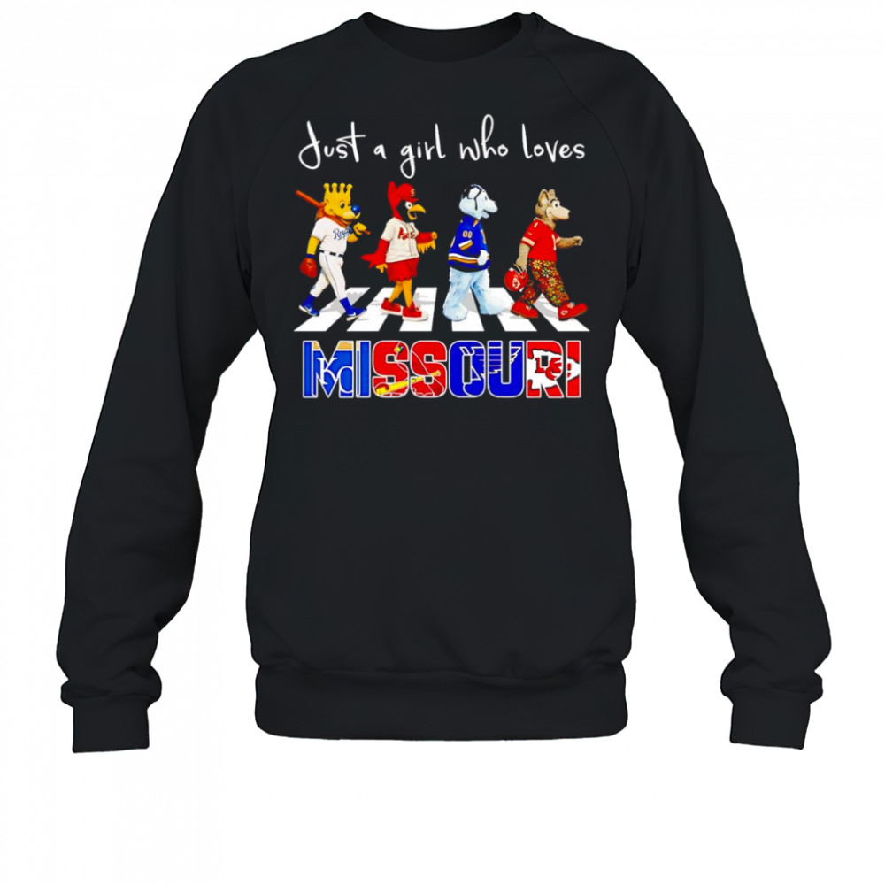 Just a girl who loves Missouri sports mascot shirt Sweatshirt