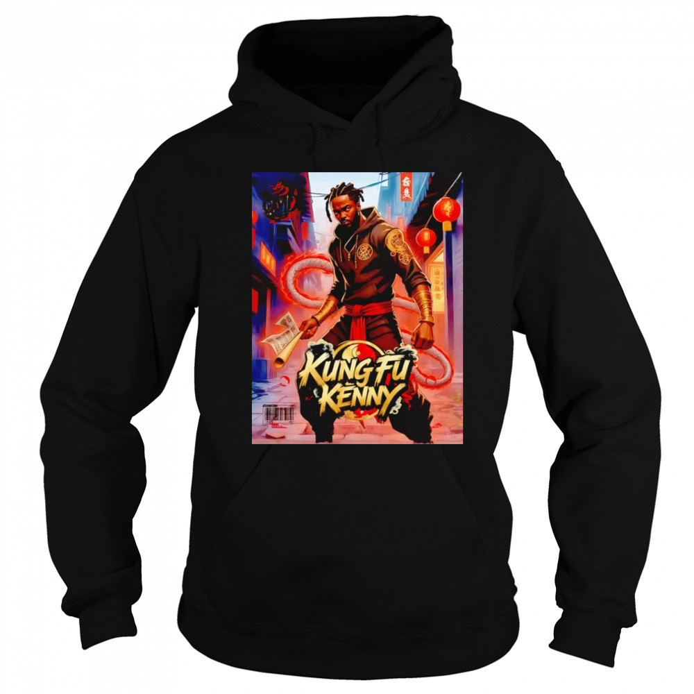 Kung Fu Kenny Kendrick Lamar shirt Sweatshirt