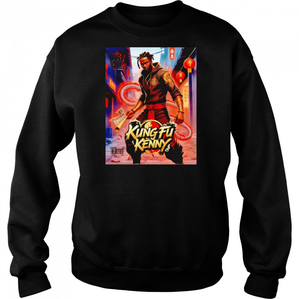 Kung Fu Kenny Kendrick Lamar shirt Hoodie