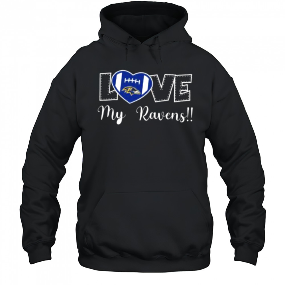 Love My Ravens Heart Football Shirt Hoodie