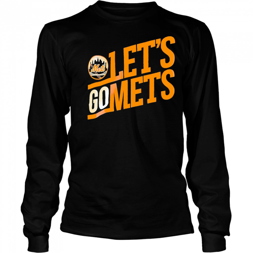 Mets logo Let’s go Mets shirt Long Sleeved