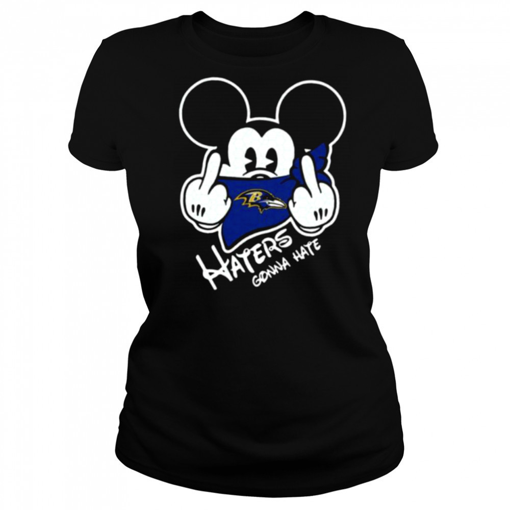 Mickey Haters Gonna Hate Baltimore Ravens Shirt Women's T-shirt