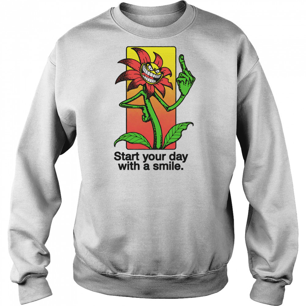 Middle finger start your day with a smile shirt Hoodie