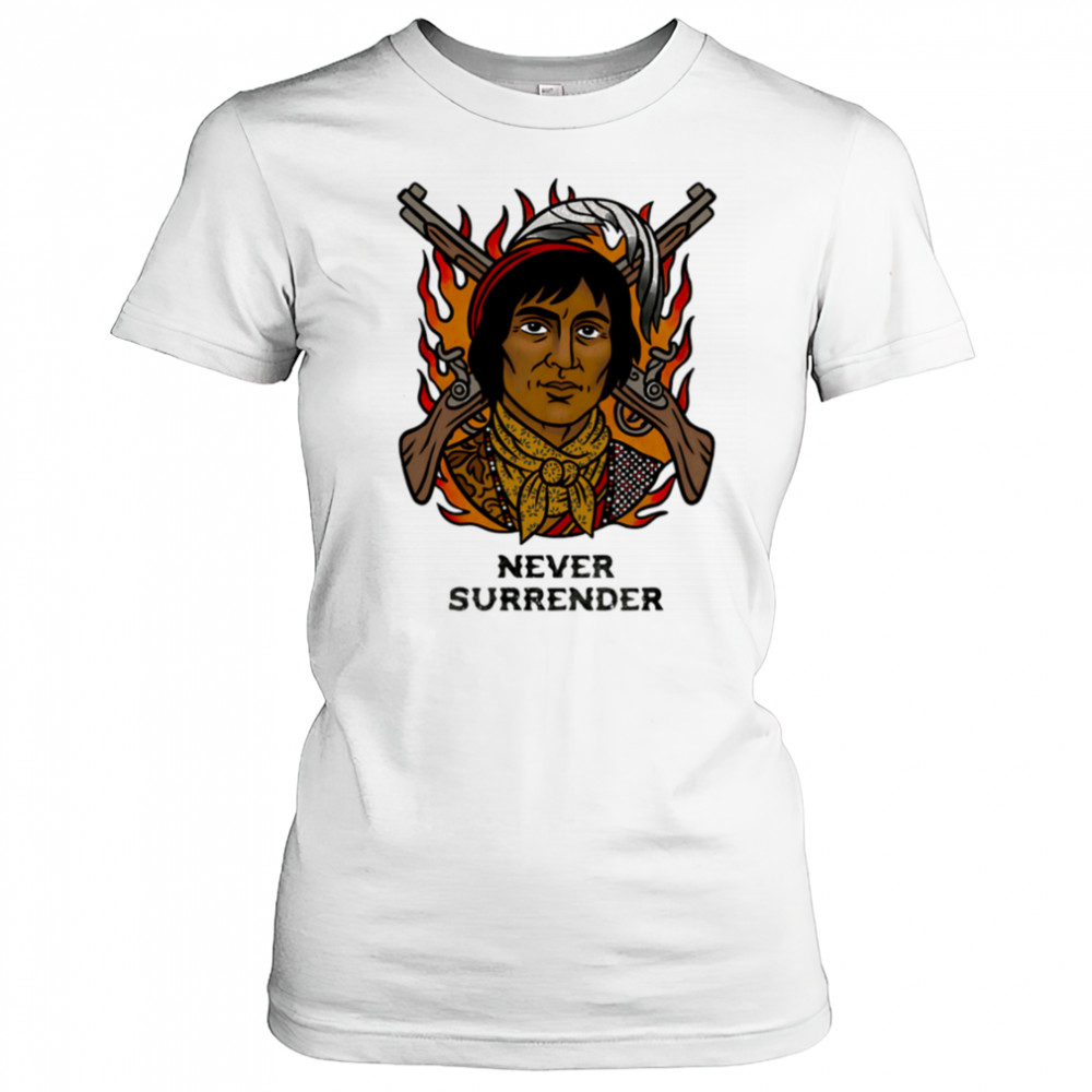 Never Surrender native people vintage shirt Women's T-shirt
