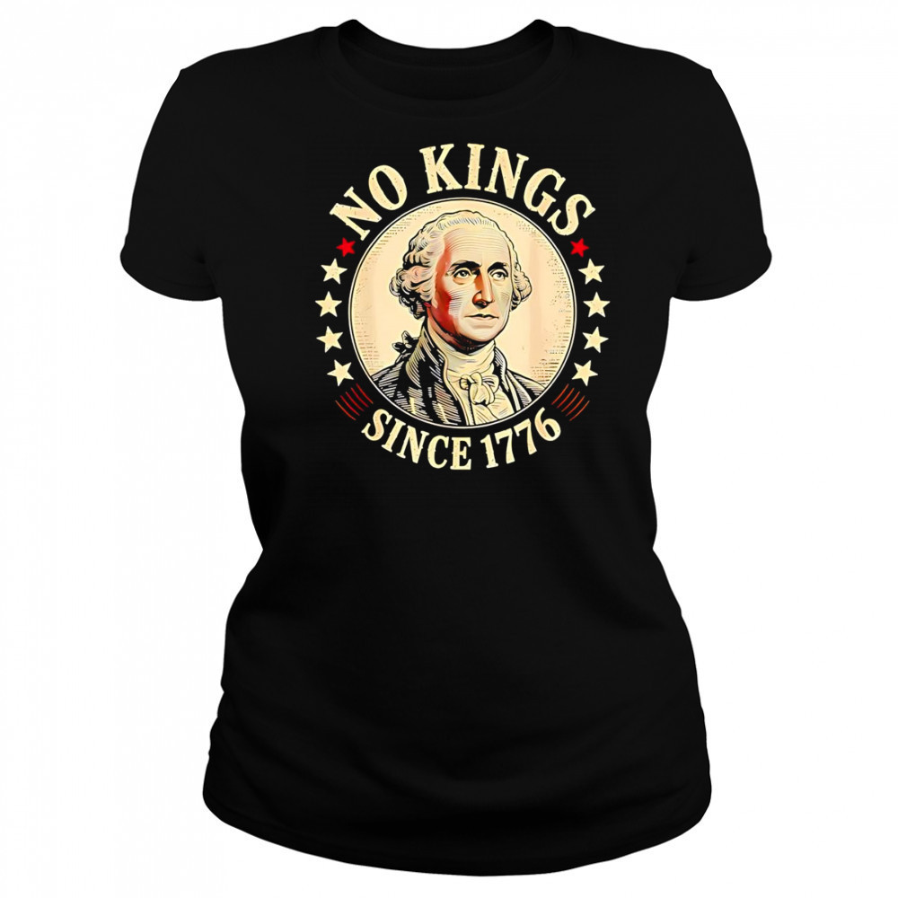 No Kings since 1776 George Washington shirt Women's T-shirt