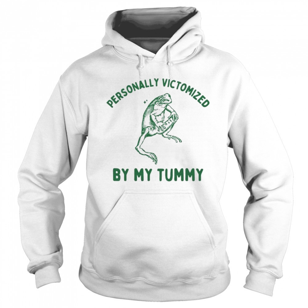 Personally Victomized By My Tummy Frog T-shirt Sweatshirt